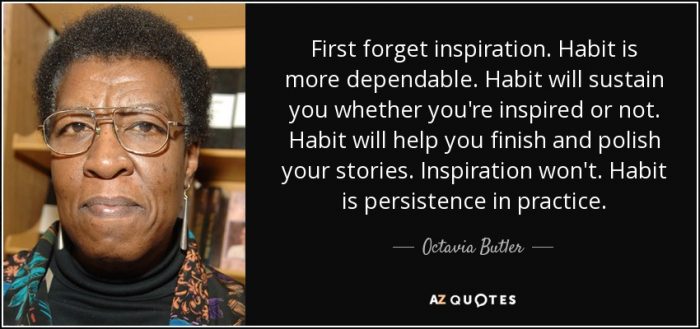 Octavia Butler Quote on my permission to ramble post